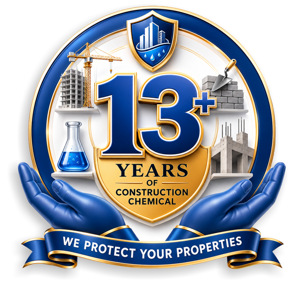 13+ Years of Construction Chemicals - We Protect Your Properties